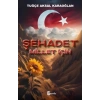 Şehadet – Millet İçin