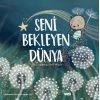 Seni Bekleyen Dünya
