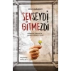 Sevseydi Gitmezdi