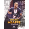 Sıradışı Mbappe