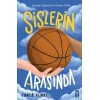 Sislerin Arasında