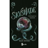 Skyshade – Ölümcül Karar