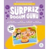 Süpriz Doğum Günü - Mila ve Sarpın Matematik Öyküleri 7