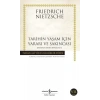 Tarihin Yaşam İçin Yararı ve Sakıncası Zamana Aykırı Bakışlar 2 -Hasan Ali Yücel Klasikleri
