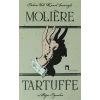 Tartuffe ve Diğer Oyunlar - Le Tartuffe
