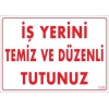 Temizlik Düzen Uyarı Levhası 25x35 KOD:1200