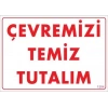 Temizlik Düzen Uyarı Levhası 25x35 KOD:1204