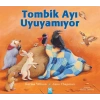 Tombik Ayı Uyuyamıyor