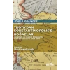 Troya’dan Konstantinopolis’e Boğazlar