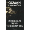 Unutulanlar Dışında Yeni Bir Şey Yok