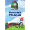 Ütopyaya Yolculuk