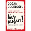 Var Mısın? - Güçlü Bir Yaşam İçin Öneriler