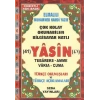 Yasin Tebareke Amme Türkçe Okunuş ve Meali Rahle Boy (Kod: 113)