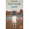 Yazıyı Bulan Çocuk
