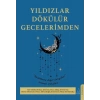 Yıldızlar Dökülür Gecelerimden