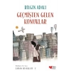 Zaman Bisikleti  2 - Geçmişten Gelen Konuklar