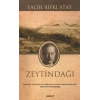 Zeytindağı - Özgün Metin