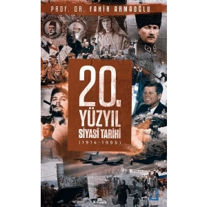 20. Yüzyıl Siyasi Tarihi (1914 - 1995) (Ciltli)