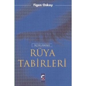 Açıklamalı Rüya Tabirleri