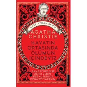 Agatha Christie-Hayatın Ortasında Ölümün İçindeyiz