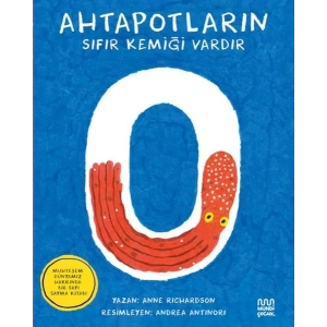 Ahtapotların Sıfır Kemiği Vardır