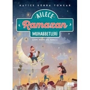 Ailece Ramazan Muhabbetleri