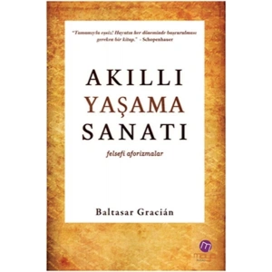 Akıllı Yaşama Sanatı