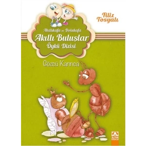 Akıllıkafa ve Dolukafa Akıllı Buluşlar Öykü Dizisi - Gözcü Karınca