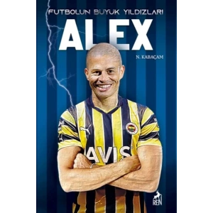 Alex - Futbolun Büyük Yıldızları