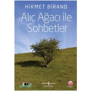 Alıç Ağacı ile Sohbetler