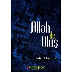 Allah İle Oluş