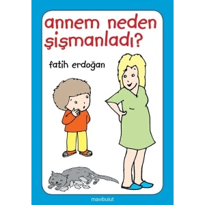 Annem Neden Şişmanladı?