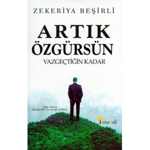 Artık Özgürsün