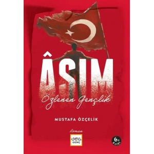 Asım - Özlenen Gençlik