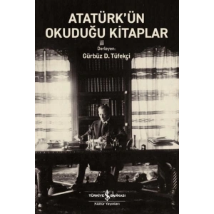 Atatürk’ün Okuduğu Kitaplar
