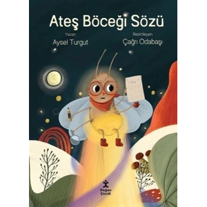 Ateş Böceği Sözü