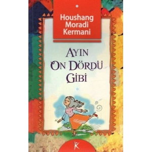 Ayın On Dördü Gibi