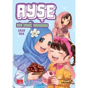 Ayşe - Bir Oruç Mangası