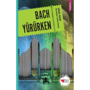 Bach Yürürken