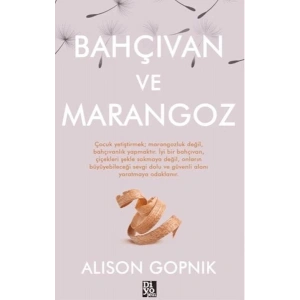 Bahçıvan ve Marangoz