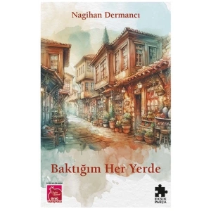 Baktığım Her Yerde