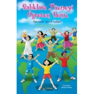 Balıklara Yüzmeyi Öğreten Deniz