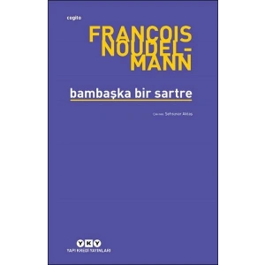Bambaşka Bir Sartre