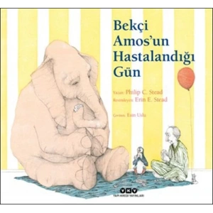 Bekçi Amosun Hastalandığı Gün