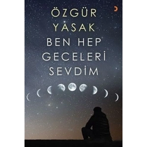 Ben Hep Geceleri Sevdim