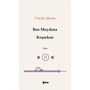 Ben Meydana Koşarken