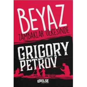 Beyaz Zambaklar Ülkesinde