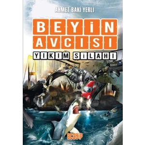 Beyin Avcısı 6 - Yıkım Silahı