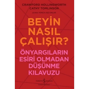 Beyin Nasıl Çalışır?