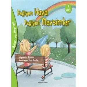 Bilim Ve Merak - Değişen Hava Değişen Mevsimler